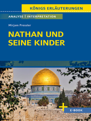 cover image of Nathan und seine Kinder von Mirjam Pressler--Textanalyse und Interpretation
